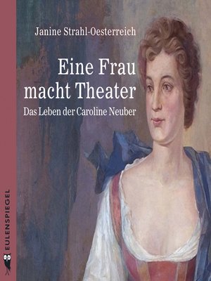 cover image of Eine Frau macht Theater